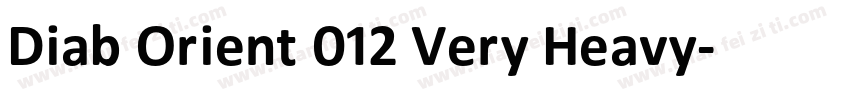 Diab Orient 012 Very Heavy字体转换